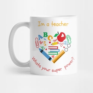 Im a teacher Mug